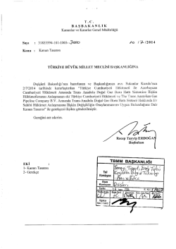 Kanun Tasarısının Metni - T&uuml;rkiye B&uuml;y&uuml;k Millet Meclisi