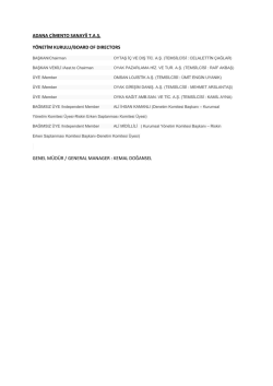 ADANA &Ccedil;İMENTO SANAYİİ T.A.Ş. Y&Ouml;NETİM KURULU/BOARD OF