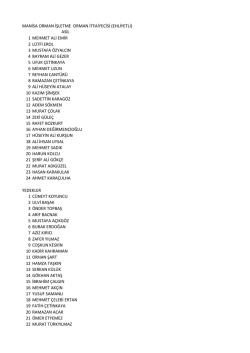 MANİSA ORMAN İŞLETME ORMAN İTFAİYECİSİ (EHLİYETLİ) 1