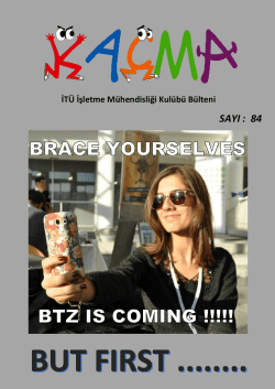 Ka&ccedil;ma &ndash; 84. Sayı - İT&Uuml; İşletme M&uuml;hendisliği Kul&uuml;b&uuml;