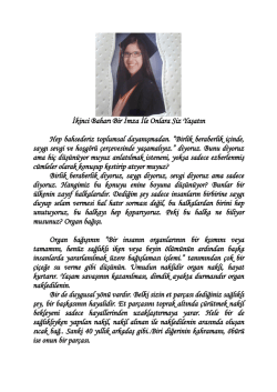 İkinci Baharı Bir İmza İle Onlara Siz Yaşatın