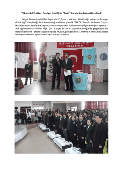 Y&uuml;ksekokul-Yurtkur- Emniyet İşbirliği ile &ldquo;Ter&ouml;r&rdquo;