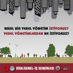 nasıl bir yerel y&ouml;netim istiyoruz?