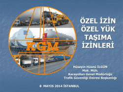 &Ouml;zel Y&uuml;k Taşıma İzin Belgesi değerlendirme