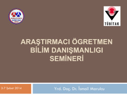 AraştIrmacI &Ouml;ğretmen Bİlİm DanIşmanlIğI Semİnerİ