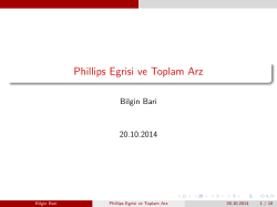 Phillips Egrisi ve Toplam Arz
