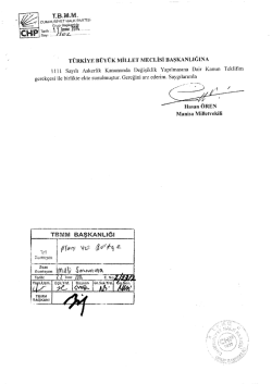 Kanun Teklifinin Metni - T&uuml;rkiye B&uuml;y&uuml;k Millet Meclisi