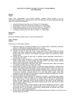 SEL&Ccedil;UK ECZA DEPOSU TİCARET VE SANAYİ ANONİM ŞİRKETİ