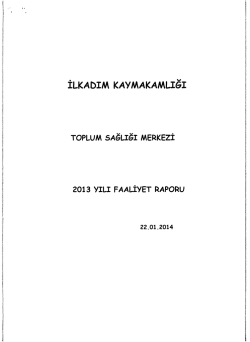İlkadım Toplum Sağlığı Merkezi 2013 Yılı Faaliyet Raporu