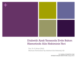 Diabetik Ayak Yarasında Evde Bakım Hizmetinde Aile