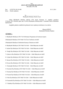 67597785-301.03-608 05.11.2014 Konu : Meclis toplan