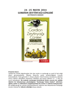24 - 25 mayıs 2014 gordion zeytinyağı g&uuml;nleri