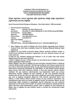Konut Finansmanı Kredisi S&ouml;zleşmesi S&ouml;zleşme &Ouml;ncesi