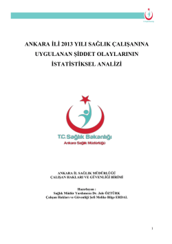 ANKARA ĠLĠ 2013 YILI SAĞLIK &Ccedil;ALIġANINA UYGULANAN