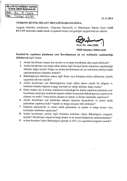 MlLLlYET&ccedil;I HAREKET PARTlsl TBıvı.uı. GRUP BAŞKANLIĞI