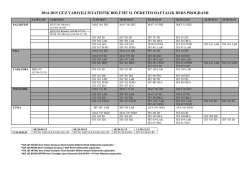 2014 &ndash; 2015 G&uuml;z Yarıyılı 2.&Ouml;ğretim Haftalık Ders Programı