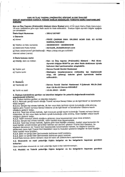 KAN ve İLA&ccedil; TAŞIMA (PN&Ouml;MATİK) sİsTşMİ _ALIMI İHALESİ