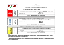 IBAN : TR90 0001 0009 0305 4998 0350 09 IBAN : TR45 0001 5001