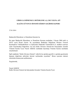 LİDER GAYRİMENKUL DEĞERLEME A.Ş. 2013 YILINA AİT KALİTE
