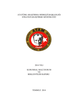 2014 Yılı Kurumsal Mali Durum ve Beklentiler Raporu