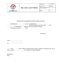 BEZ AFİŞ TALEP FORMU