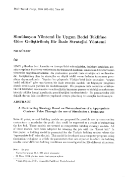 Sim&uuml;lasyon Y&ouml;ntemi İle Uygun Bedel Tekliﬁne G&ouml;re Geliştirilmiş Bir