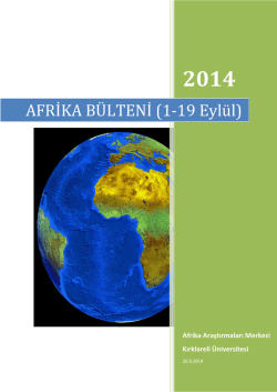 AFRİKA B&Uuml;LTENİ (1-19 Eyl&uuml;l) - Afrika Araştırmaları Uygulama ve