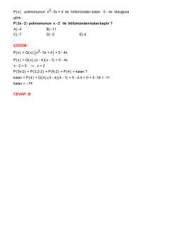 2 P x polinomunun x - 5x + 4 ile b&ouml;l&uuml;m&uuml;nden kalan 5
