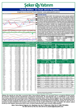 Teknik B&uuml;lten 22 Ocak 2015 Perşembe