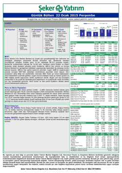 Günlük Bülten 22 Ocak 2015 Perşembe