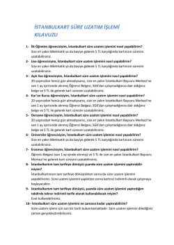 S&uuml;re Uzatma Kılavuzu - İstanbulkart