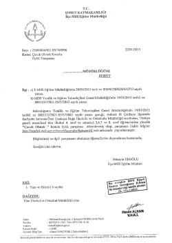 M&uuml;d&uuml;rl&uuml;ğ&uuml;m&uuml;z&uuml;n konuyla ilgili yazısı i&ccedil;in tıklayınız.