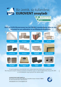 Biz &uuml;rettik, siz kullandınız, EUROVENT onayladı