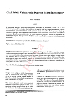 Okul Fobisi Vakalarında Depresif Belirti incelemesi*