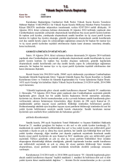 Kurulumuzun 21/6/2014 tarih ve 2014/3006 sayılı kararının