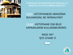 K&uuml;t&uuml;phane Dışından Kaynak Tarama ve Bulma Kanalları