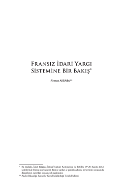Fransız İdari Yargı Sistemine Bir Bakış*