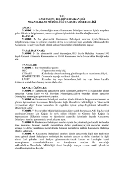 t.c. kastamonu belediye başkanlığı mezarlıklar m&uuml;d&uuml;rl&uuml;ğ&uuml; kuruluş