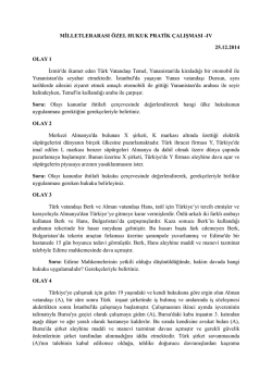 MİLLETLERARASI &Ouml;ZEL HUKUK PRATİK &Ccedil;ALIŞMASI