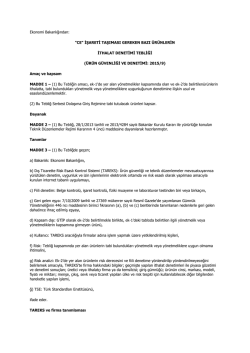 "CE" İŞARETİ TAŞIMASI GEREKEN BAZI &Uuml;R&Uuml;NLERİN İTHALAT