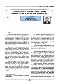 Nisan 2013, Yıl 13, Sayı 151 Belediyeler Ruhsat Vermekle G&ouml;revli