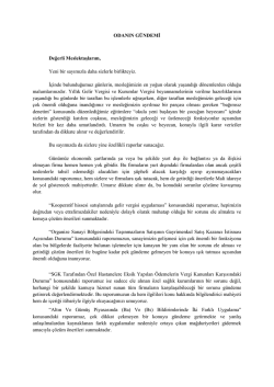 ODANIN G&Uuml;NDEMİ Değerli Meslektaşlarım, Yeni bir sayımızla daha