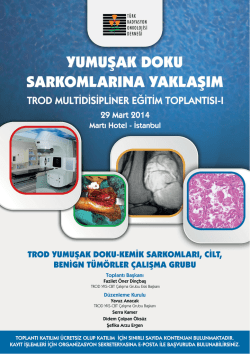 trod yumuşak doku-kemik sarkomları, cilt, benign tümörler çalışma