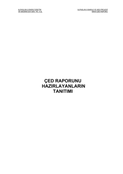 &ccedil;ed raporunu hazırlayanların tanıtımı