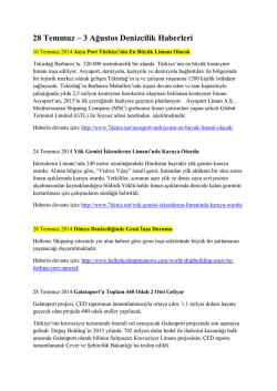 28 Temmuz &ndash; 3 Ağustos Denizcilik Haberleri