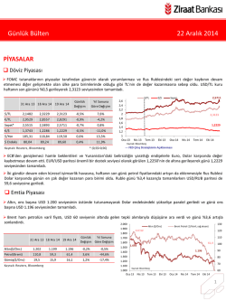 22 Aralık 2014 tarihli piyasa yorumu