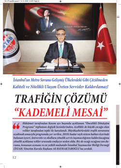 Trafiğin &Ccedil;&ouml;z&uuml;m&uuml; Kademeli Mesai - Halk Ulaşım