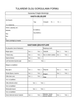 TULAREMİ OLGU SORGULAMA FORMU