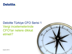 Deloitte T&uuml;rkiye CFO Serisi: 2014/1 yayınlandı
