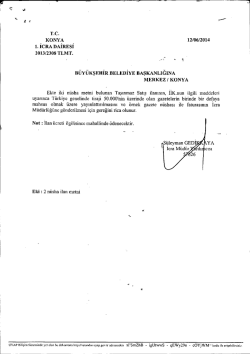 T.C. KONYA 12/06/2014 1. İCRA DAİRESİ 2013/2308 TLMT.